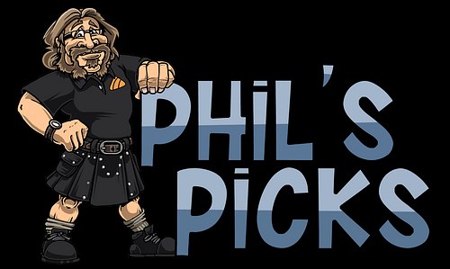 Phil's Picks