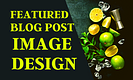 Featured Blog Post Image Presentation