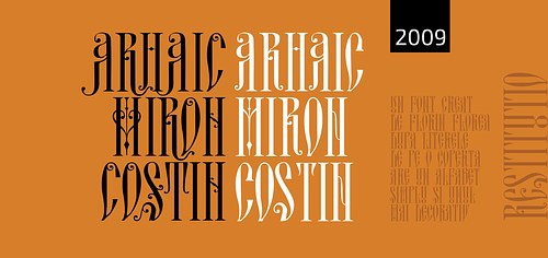 Font inspired by the Romanian historic style called Romanian Archaic 
