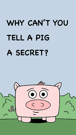Pigs and Jokes