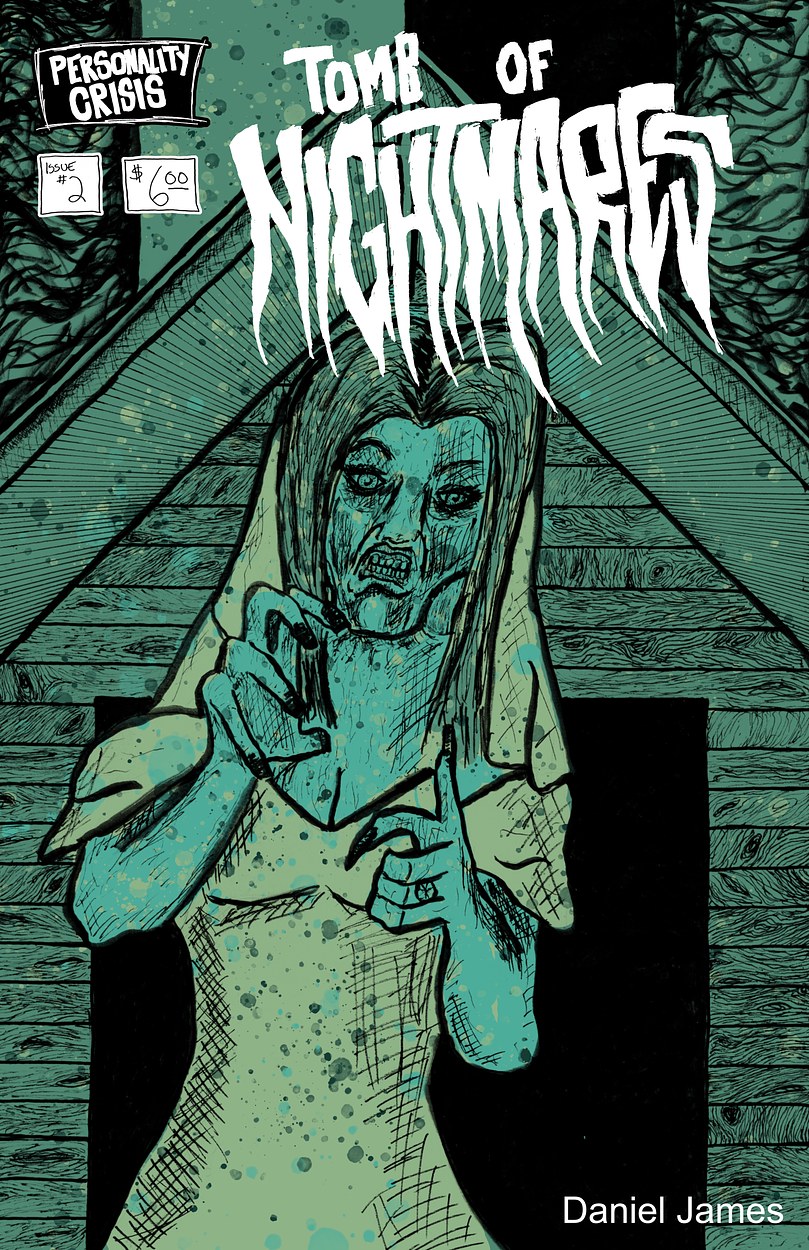 Cover for Tomb Of Nightmares #2. Maybe I'll finish it one day.