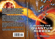"Behnd the Quantum Mirror" 6x9 Paperback - Amazon Publisher