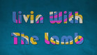 Livin With The Lamb (Logo)
