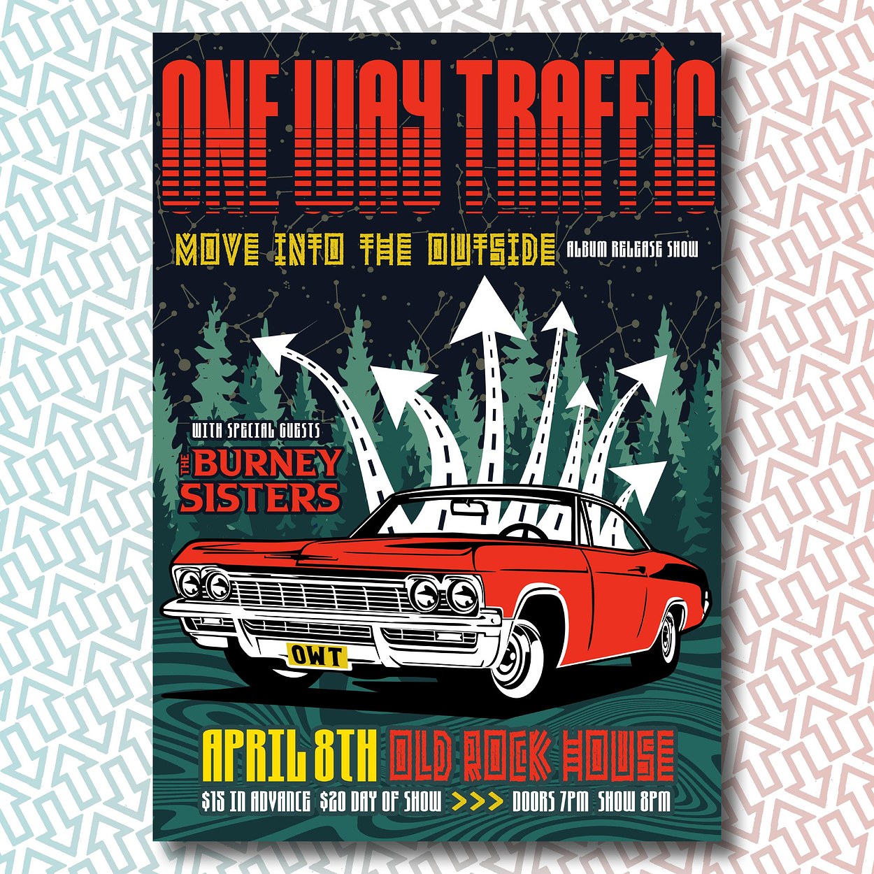 One Way Traffic - Move Into The Outside Record Release Show Poster