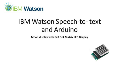 IBM Watson Speech-To-Text and Arduino 