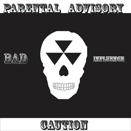 Bad Influence CD Cover