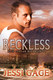 Jessi Gage Reckless Cover