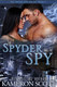Kameron Scott The Spyder and the Spy Cover