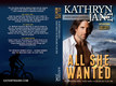 Kathryn Jane All She Wanted Print Cover