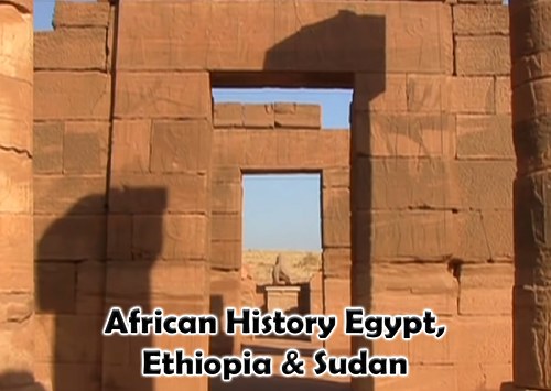 African History Egypt, Ethiopia & Sudan