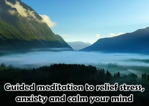 Guided meditation to relief stress, anxiety and calm your mind by a Buddhist monk