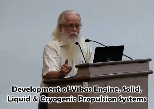 Development of Vikas Engine, Solid, Liquid & Cryogenic Propulsion Systems
