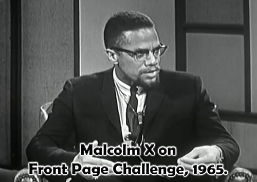 Malcolm X on Front Page Challenge, 1965