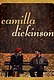 Camilla Dickinson Feature Film