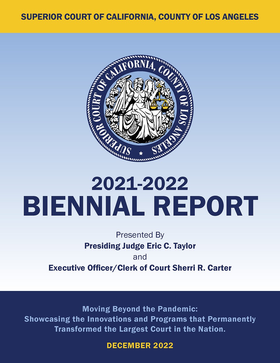 Biennial Report - Superior Court of California, County of Los Angeles