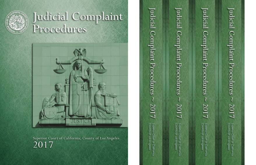 Los Angeles Superior Court - Judicial Complain Procedures Seminar Materials
