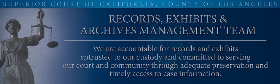 Los Angeles Superior Court Archives Department - Mission Statement Banner