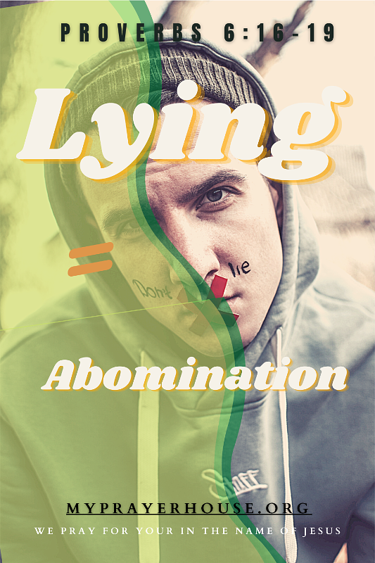 Lying is an Abomination 