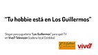 Slogan Juguetería "Los Guillermos" Spot TV