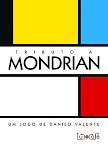 Tributo a Mondrian
